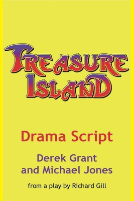 Treasure Island. Drama Script B0858TGQR4 Book Cover