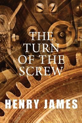 The Turn of the Screw 1497415659 Book Cover