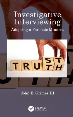 Investigative Interviewing: Adopting a Forensic... 0367771462 Book Cover
