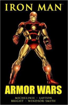 Iron Man: Armor Wars 078512506X Book Cover