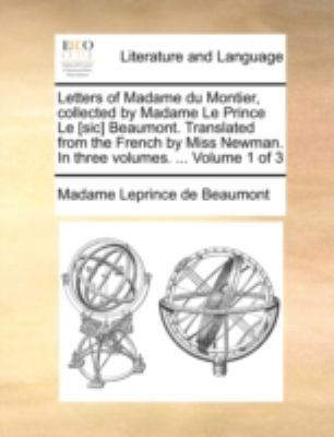 Letters of Madame Du Montier, Collected by Mada... 1140754939 Book Cover