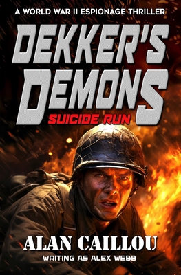 Dekker's Demons: Suicide Run - Book 1 1635296889 Book Cover