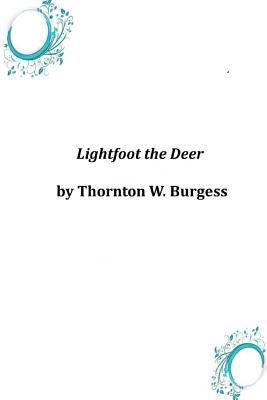 Lightfoot the Deer 1497544289 Book Cover