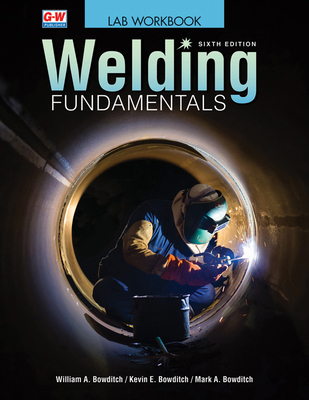Welding Fundamentals 1645646947 Book Cover