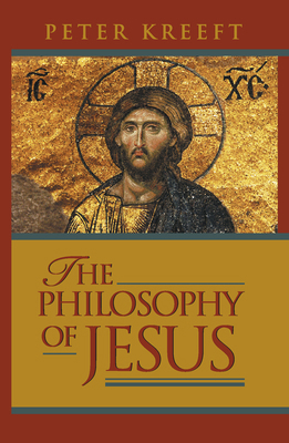 The Philosophy of Jesus 1587316439 Book Cover