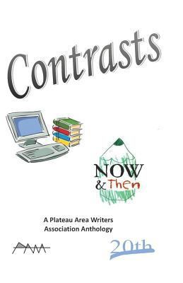 Contrasts: Now and Then 0916262774 Book Cover