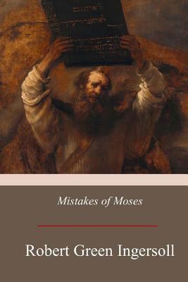 Mistakes of Moses 1975772466 Book Cover