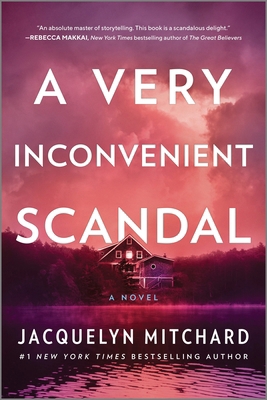 A Very Inconvenient Scandal 0778369579 Book Cover