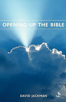 Opening up the Bible 1844272249 Book Cover