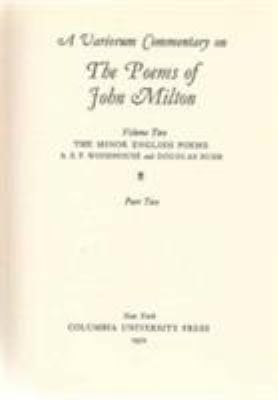 A Variorum Commentary on the Poems of John Milt... 0231088817 Book Cover