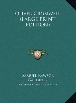 Oliver Cromwell [Large Print] 116985284X Book Cover