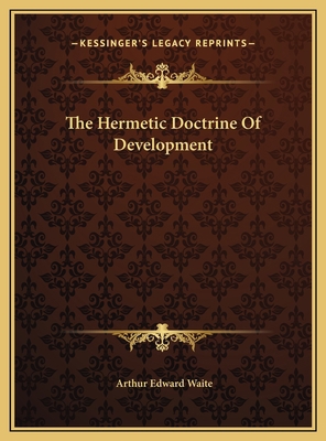 The Hermetic Doctrine Of Development 1169550185 Book Cover