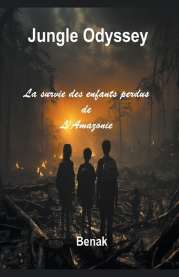 Jungle Odyssey [French] B0CH5S9VTP Book Cover