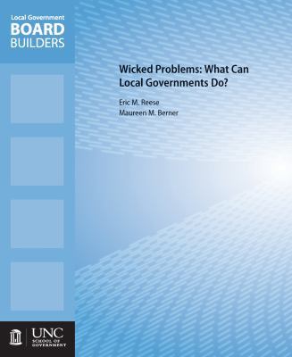 Wicked Problems: What Can Local Governments Do? 1560117613 Book Cover