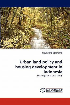 Urban Land Policy and Housing Development in In... 3844304649 Book Cover