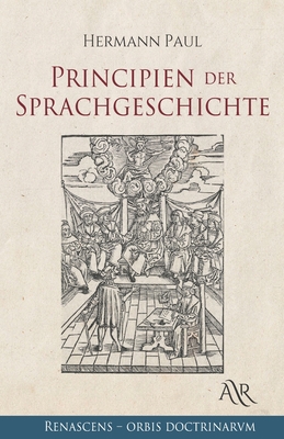 Principien der Sprachgeschichte [German] B08W6P2GNB Book Cover