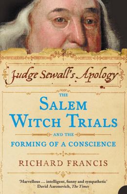 Judge Sewall's Apology: The Salem Witch Trials ... 1841156779 Book Cover