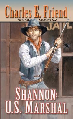 Shannon: U.S. Marshal 0843956828 Book Cover