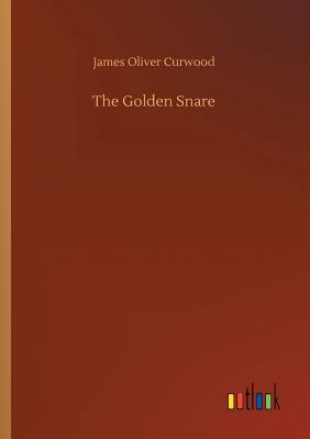 The Golden Snare 3734030161 Book Cover