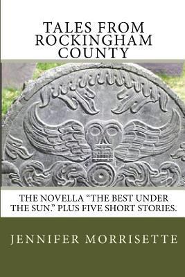 Tales From Rockingham County 1440462712 Book Cover