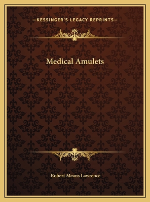 Medical Amulets 1169416454 Book Cover