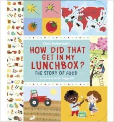 How Did That Get in My Lunchbox (Children's Pic... 1933938838 Book Cover