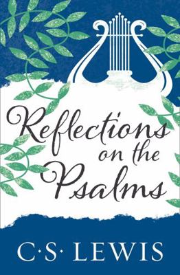 Reflections on the Psalms 000839024X Book Cover