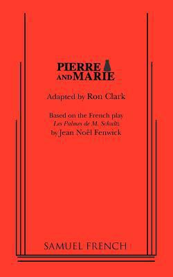 Pierre and Marie 0573629196 Book Cover