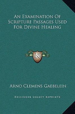 An Examination Of Scripture Passages Used For D... 1169168736 Book Cover