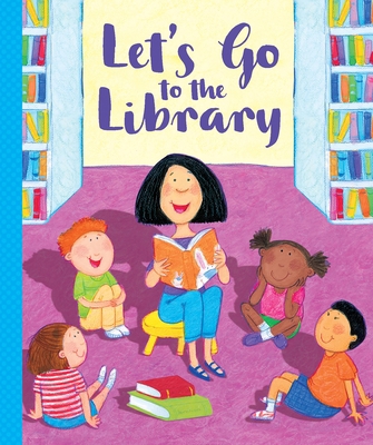Let's Go to the Library 1642692522 Book Cover