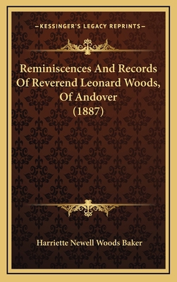 Reminiscences And Records Of Reverend Leonard W... 1167068580 Book Cover