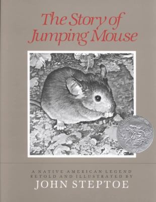 The story of Jumping Mouse: A native American l... 0590478508 Book Cover