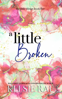 A Little Broken 1958643440 Book Cover