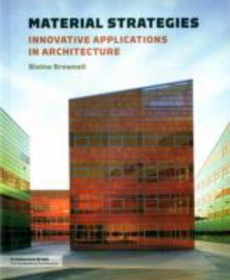 Material Strategies: Innovative Applications in... 1568989865 Book Cover