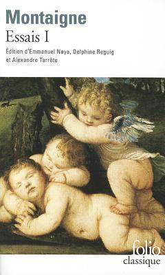 Essais Montaigne [French] 2070423816 Book Cover