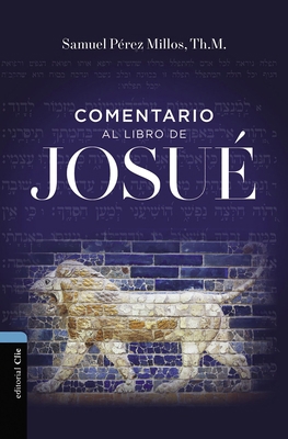 Comentario Al Libro de Josué [Spanish] 8417620443 Book Cover