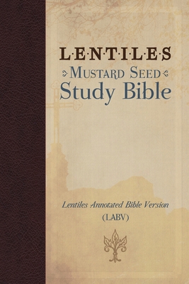 Lentiles Mustard Seed Study Bible B0D4J2F4XB Book Cover