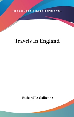 Travels In England 0548045542 Book Cover