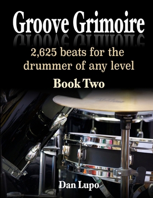 Groove Grimoire - Book 2 1329818717 Book Cover