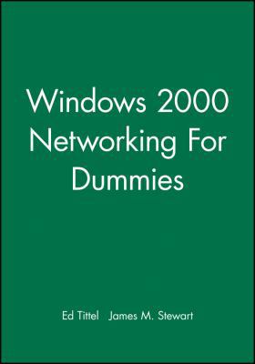 Windows 2000 Networking for Dummies 0764508113 Book Cover
