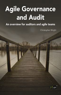 Agile Governance and Audit: An Overview for Aud... 184928587X Book Cover