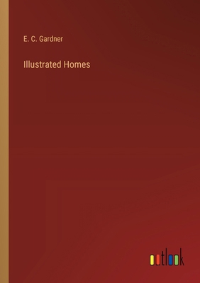 Illustrated Homes 3385230659 Book Cover