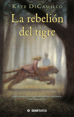 La Rebelión del Tigre [Spanish] 6075270507 Book Cover