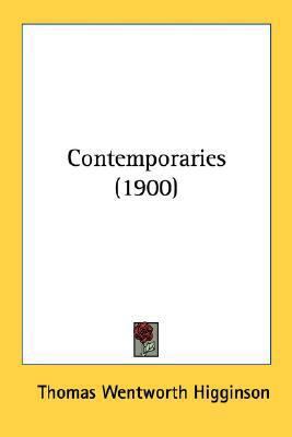 Contemporaries (1900) 0548571694 Book Cover