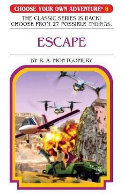 Choose Your Own Adventure 8: Escape (Choose You... 1743813449 Book Cover