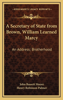 A Secretary of State from Brown, William Learne... 1168660327 Book Cover