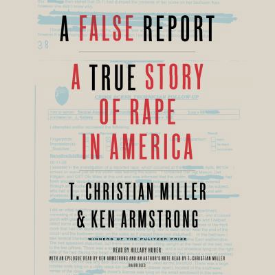 A False Report: A True Story of Rape in America 052552634X Book Cover