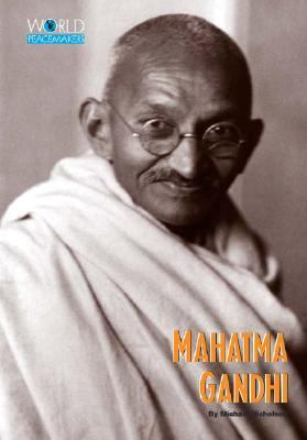 Mahatma Gandhi 156711976X Book Cover