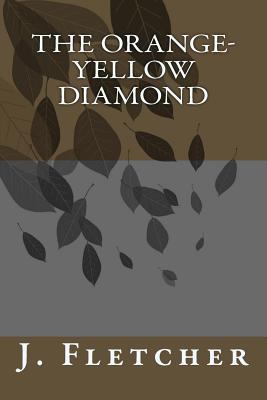The Orange-Yellow Diamond 1985198797 Book Cover