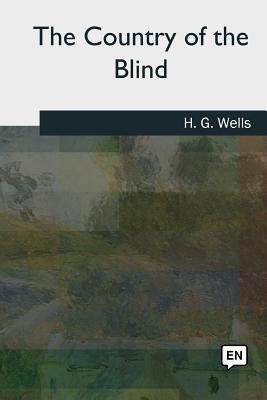 The Country of the Blind 172749492X Book Cover